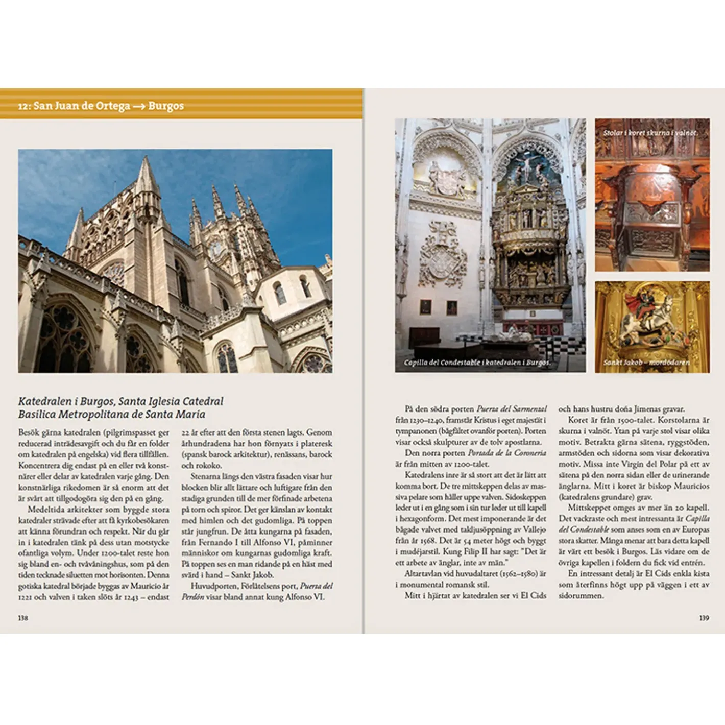 Calazo Kort<Pilgrimsvandra Santiago De Compostela 2.